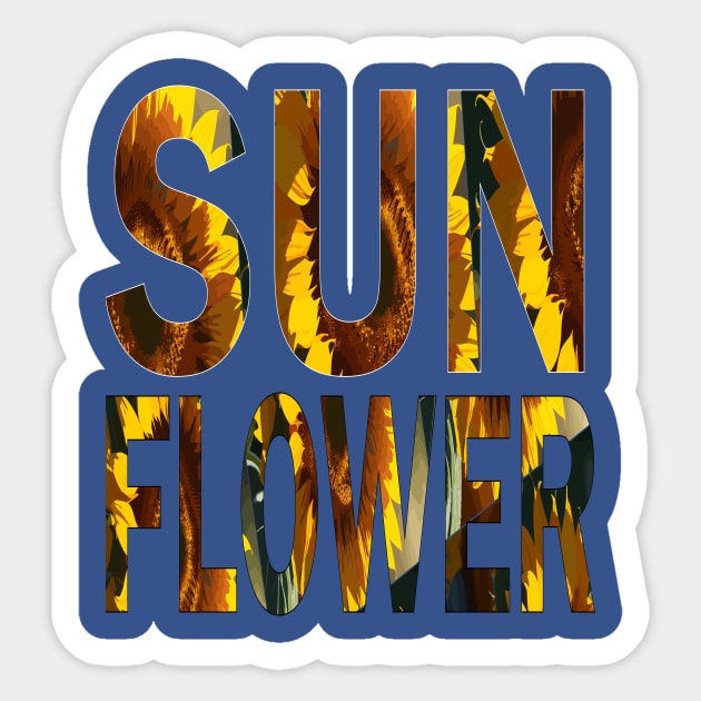 Sun flower typography Sticker by Devshop997